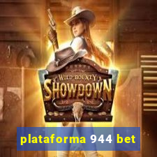 plataforma 944 bet